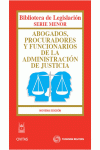 ABOGADOS, PROCURADORES Y FUNCIONARIOS DE LA ADMINISTRACIÓN DE JUSTICIA