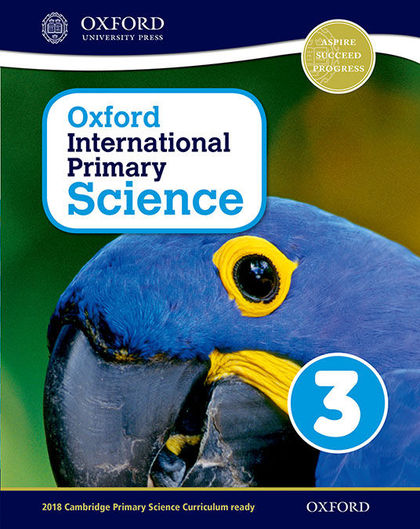OXFORD INTERNATIONAL PRIMARY SCIENCE STUDENT BOOK 3