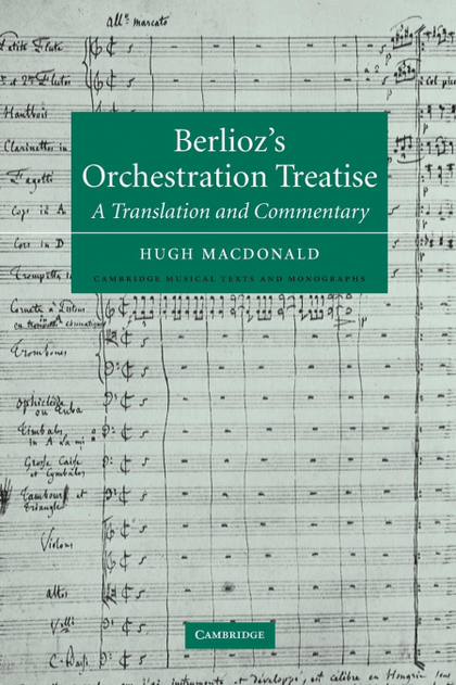 BERLIOZ'S ORCHESTRATION TREATISE