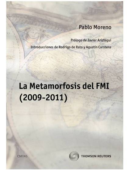 LA METAMORFOSIS DEL FMI, 2009-2011
