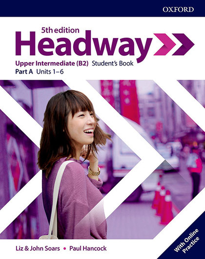 NEW HEADWAY 5TH EDITION UPPER-INTERMEDIATE. STUDENT'S BOOK A