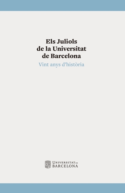 ELS JULIOLS DE LA UNIVERSITAT DE BARCELONA
