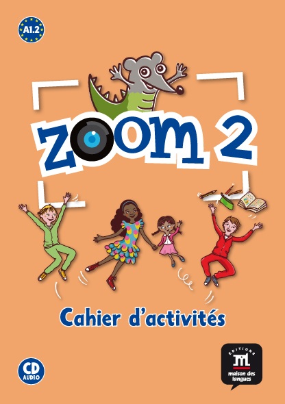 ZOOM 2 CAHIER D'EXERCISES + CD