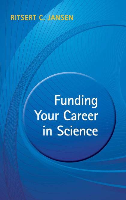 FUNDING YOUR CAREER IN SCIENCE