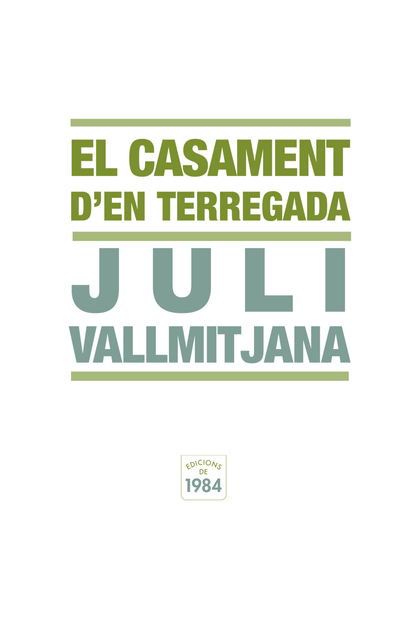 EL CASAMENT DŽEN TERREGADA