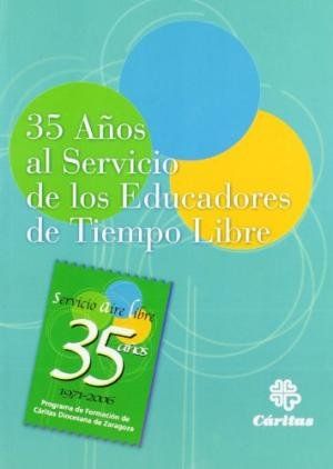 35 AÑOS AL SERVICIO DE LOS EDUCADORES DE TIEMPO LIBRE