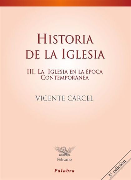 HISTORIA DE LA IGLESIA. TOMO III