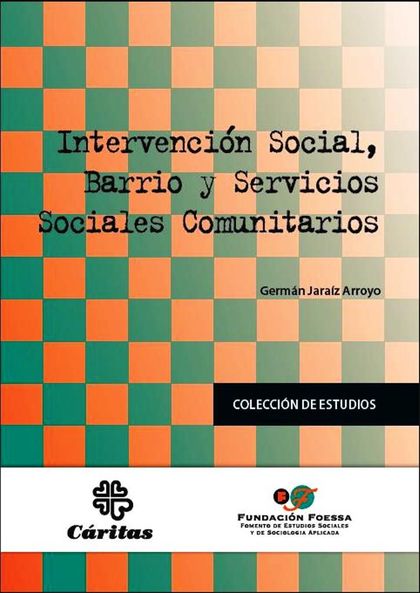 INTERVENCIÓN SOCIAL, BARRIO Y SERVICIOS SOCIALES COMUNITARIOS
