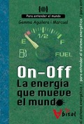 ON - OFF. LA ENERGÍA QUE MUEVE EL MUNDO