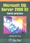 MICROSOFT SQL SERVER 2008 R2. CURSO PRÁCTICO