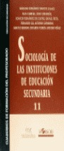 SOCIOLOGIA DE INSTITUCIONES EDUCACION SECUNDARIA 11