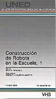 CONSTRUCCIÓN DE ROBOTS EN LA ESCUELA I