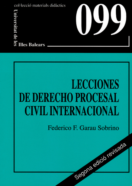 LECCIONES DE DERECHO PROCESAL CIVIL INTERNACIONAL