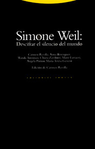 SIMONE WEIL DESCIFRAR SILENCIO MUNDO
