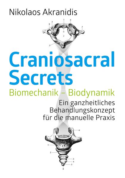 CRANIOSACRAL SECRETS                                                            BIOMECHANIK/BIO