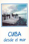 CUBA DESDE EL MAR