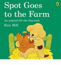 SPOT GOES TO THE FARM.
