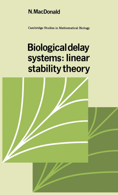 BIOLOGICAL DELAY SYSTEMS