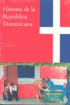 HISTORIA DE LA REPÚBLICA DOMINICANA