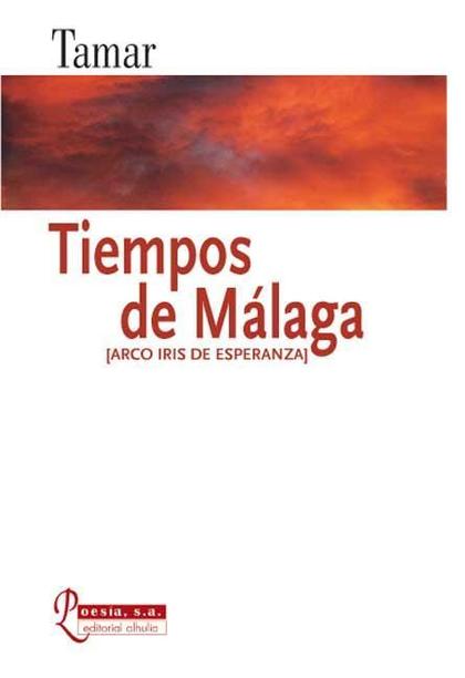 TIEMPOS DE MÁLAGA