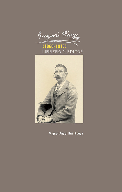 GREGORIO PUEYO (1860-1913)
