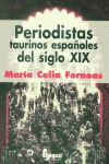 PERIODISTAS TAURINOS ESPAÑOLES DEL SIGLO XIX