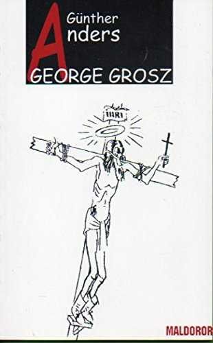 GEORGE GROSZ