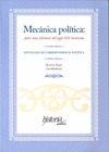 MECÁNICA POLÍTICA: PARA UNA RELECTURA DE