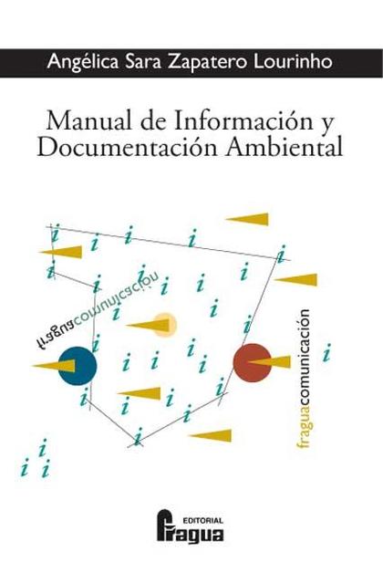 MANUAL DE INFORMACIÓN Y DOCUMENTACIÓN AMBIENTAL