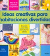 IDEAS CREATIVAS PARA HABITACIONES DIVERTIDAS