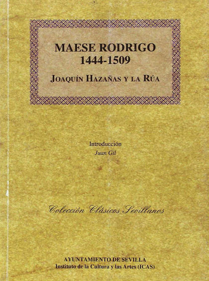 MAESE RODRIGO (1444-1509)