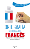 ORTOGRAFÍA CORRECTA DEL FRANCÉS.