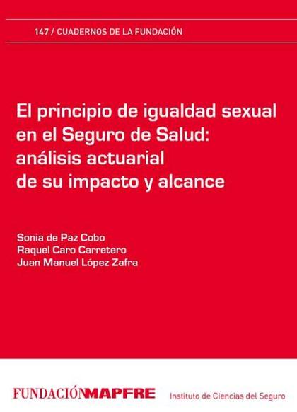 EL PRINCIPIO DE IGUALDAD SEXUAL EN EL SEGURO DE SALUD