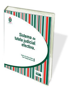 SISTEMA DE TUTELA JUDICIAL EFECTIVA