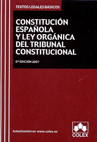 CONSTITUCIÓN ESPAÑOLA Y TRIBUNAL CONSTITUCIONAL