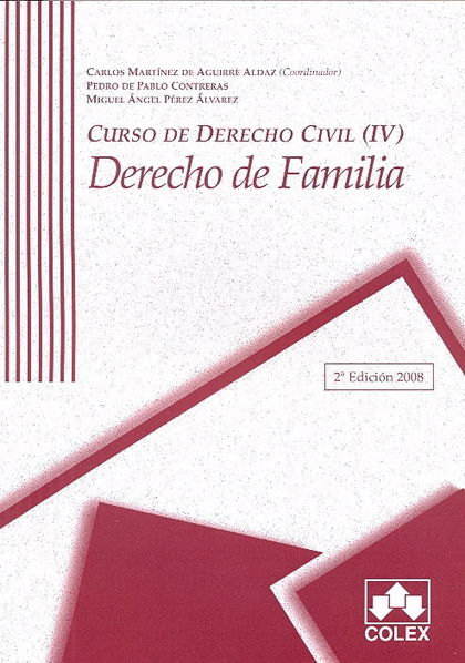 CURSO DE DERECHO CIVIL IV 2ª ED.DCHO.FAMILIA