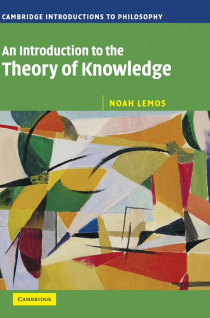 AN INTRODUCTION TO THE THEORY OF KNOWLEDGE