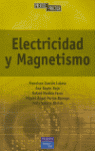 ELECTRICIDAD Y MAGNETISMO: EJERCICIOS Y PROBLEMAS RESUELTOS