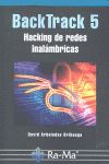 BACKTRACK 5. HACKING DE REDES INALÁMBRICAS