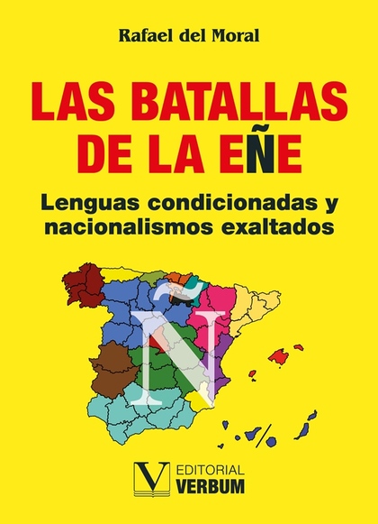 LAS BATALLAS DE LA EÑE. LENGUAS CONDICIONADAS Y NACIONALISMO EXALTADOS