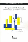 RESPONSABILIDAD SOCIAL CORPORATIVA Y COMUNICACIÓN
