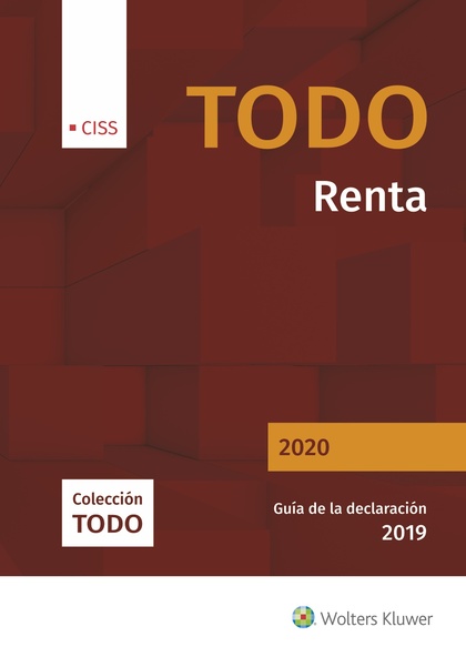 TODO RENTA 2020. GUÍA DE LA DECLARACIÓN 2019