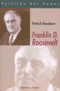 FRANKLIN D. ROOSEVELT