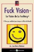 FUCK VISION