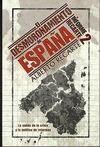 EL DESMORONAMIENTO DE ESPAÑA. INFORME RECARTE 2 : LA SALIDA DE LA CRISIS Y LA POLÍTICA DE REFOR