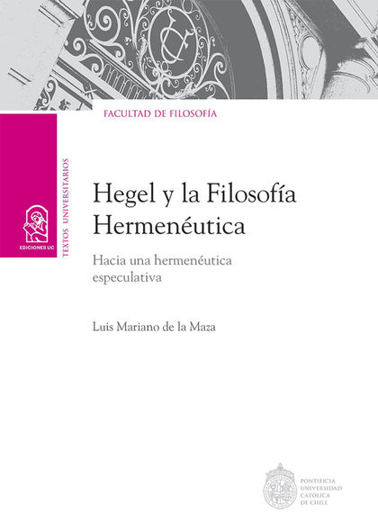 HEGEL Y LA FILOSOFÍA HERMENÉUTICA