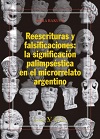 REESCRITURAS Y FALSIFICACIONES: LA SIGNIFICACIÓN PALIMPSÉSTICA EN EL MICRORRELAT.