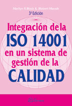 INTEGRACIÓN DE LAS ISO 14001 EN UN SISTEMA DE GESTIÓN DE LA CALIDAD