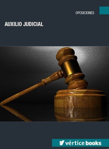 AUXILIO JUDICIAL (PREPARACIÓN DE OPOSICIONES)
