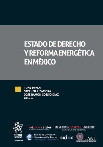 ESTADO DE DERECHO Y REFORMA ENERGÉTICA EN MÉXICO